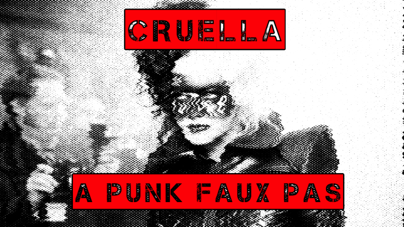 Cruella: A Punk Faux Pas (Video Essay)